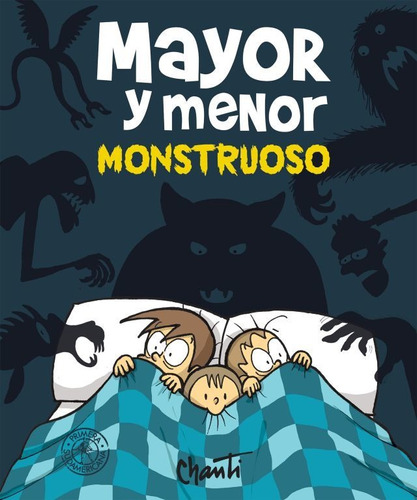 Mayor Y Menor. Monstruoso - Chanti Chant