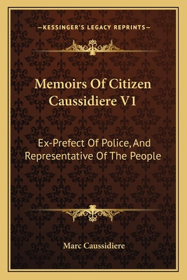 Libro Memoirs Of Citizen Caussidiere V1: Ex-prefect Of Po...