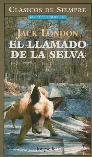 Libro El Llamado De La Selva - Clasicos De Siempre | Cuotas sin interés
