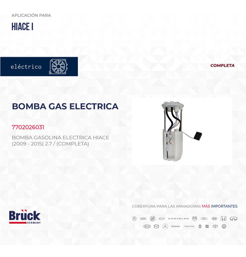 Imagen 1 de 2 de Bomba Gasolina Toyota Hiace 09-15 Completa Electrica Bruck 