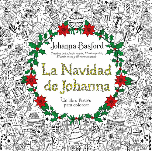 Libro La Navidad De Johanna - Johanna Basford