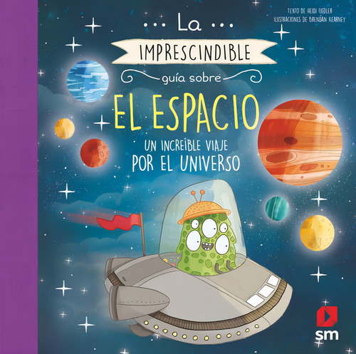 Imprescindible Guia Sobre El Espacio,la - Fiedler, Heidi
