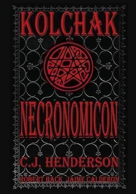 Kolchak: Necronomicon - C. J. Henderson (paperback)