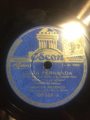 Disco De Pasta 78 Rpm Odeon 196564 Angeles Otreib M Redondo