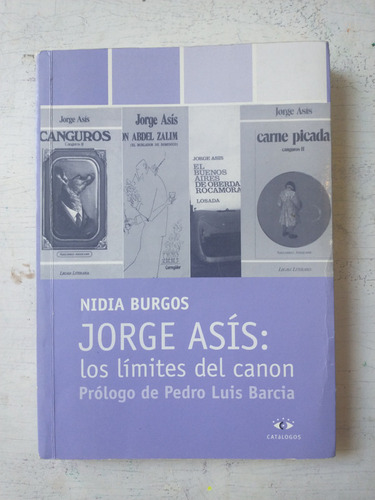 Jorge Asis: Los Limites Del Canon Nidia Burgos