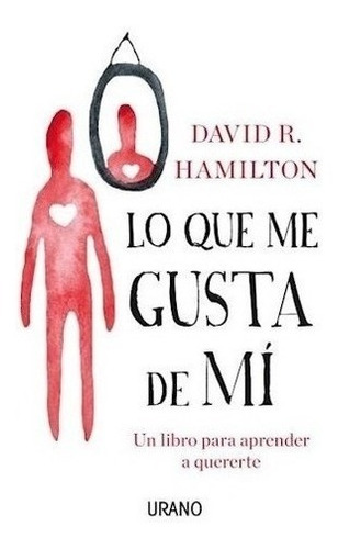 Libro -  Lo Que Me Gusta De Mi De David Hamilton