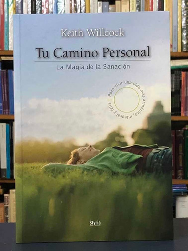 Tu Camino Personal - Keith Willcock - Styria