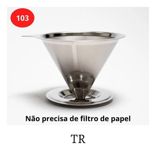 Coador De Café Inox Pour Over Tam. 103 - Não Precisa Filtro