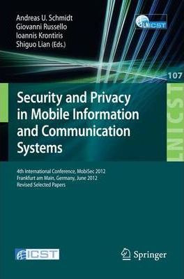 Libro Security And Privacy In Mobile Information And Comm...