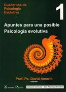 Cuadernos De Psicologia Evolutiva 1.. - David Amorín