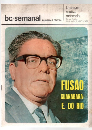 Revista Lote Bc/semanal Economia E Politica De 1960 350