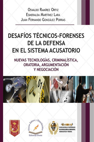 Desafíos Técnicos-forenses De La Defensa