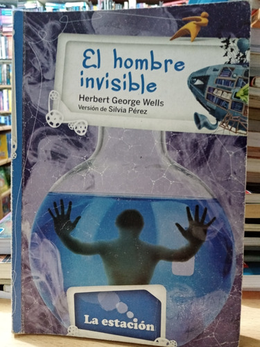 El Hombre Invisible - Wells - Estacion - Usado - Devoto