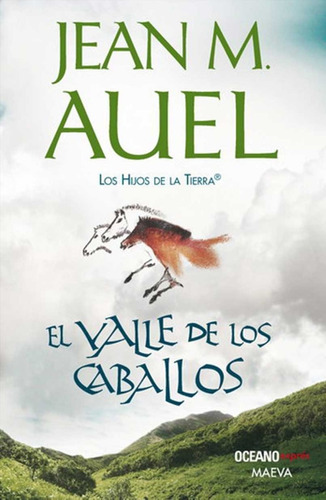 El Valle De Los Caballos - Los Hijos De La Tierra 2