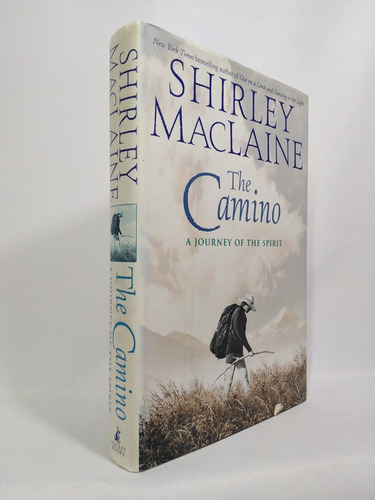 The Camino A Journey Of The Spirit
