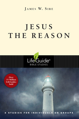 Libro Jesus The Reason - Sire, James W.