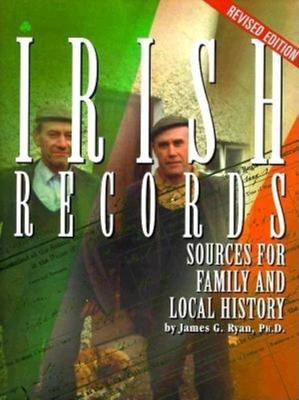 Libro Irish Records : Sources For Family And Local Histor...