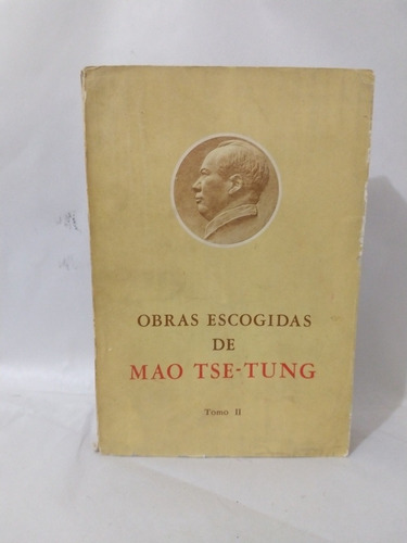 Obras Escogidas De Mao Tse Tung Tomo Il