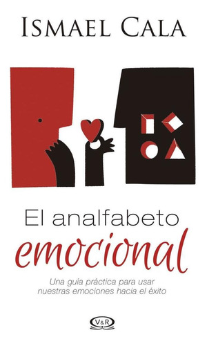 El Analfabeto Emocional