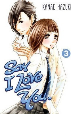 Say I Love You Vol.3 - Kanae Hazuki (paperback)