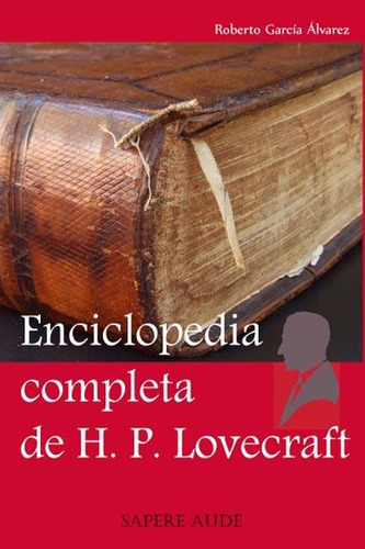 Libro Enciclopedia Completa De H. P. Lovecraft - Garcia A...