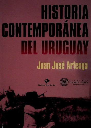 Historia Contemporánea Del Uruguay / Arteaga (envíos)