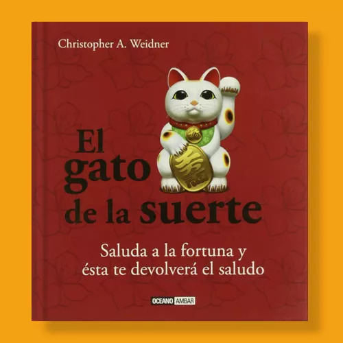 El Gato De La Suerte - Christopher Weidner- Libro Original