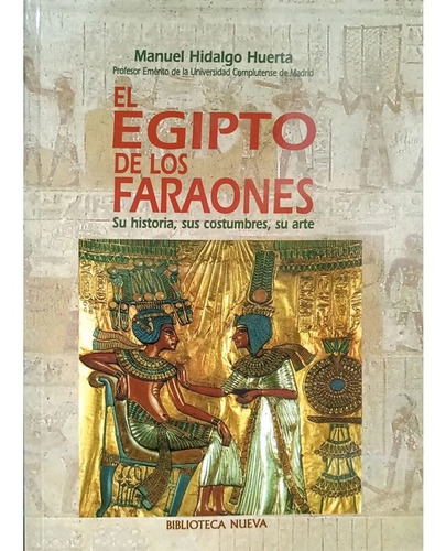 El Egipto De Los Faraones Manuel Hidalgo Huerta Envío Gratis