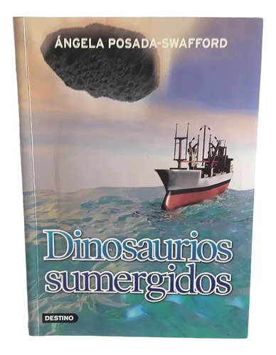 Libro Con Cd Dinosaurios Sumergidos Angela Posada - Swafford
