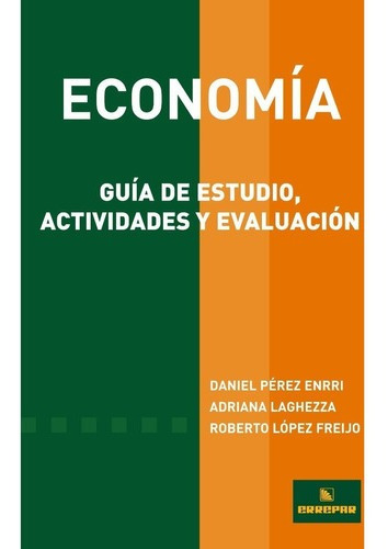 Libro - Economía Guía De Estudio, Actividades Y Evaluación -