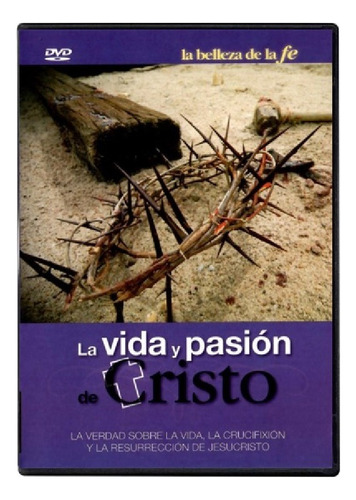 La Vida Y Pasión De Cristo Dvd Documental