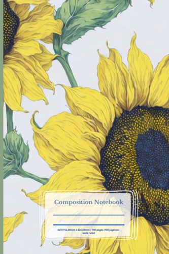 Libro: Sunflowers Floral - Wide Ruled Lined Paper Journal - 