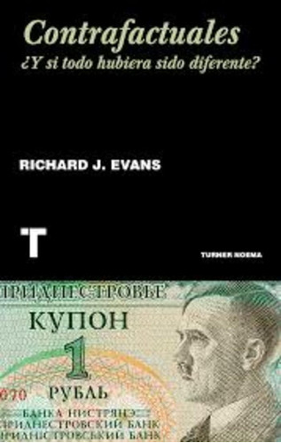 Contrafactuales - Richard J. Evans