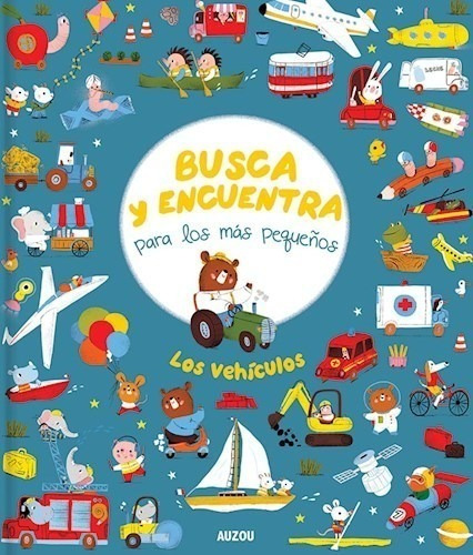 Libro Busca Y Encuentra - Los Vehículos