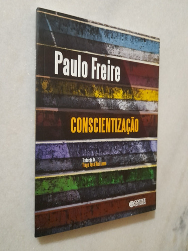 Paulo Freire - Conscientização