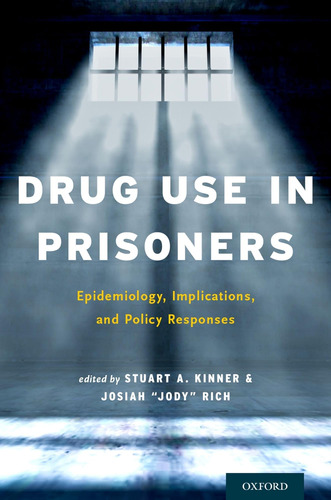 Libro: En Ingles Drug Use In Prisoners Epidemiology Implica