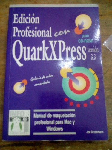 Libro Edicion Profesional Con Quark Xpress De Grossmann (9)