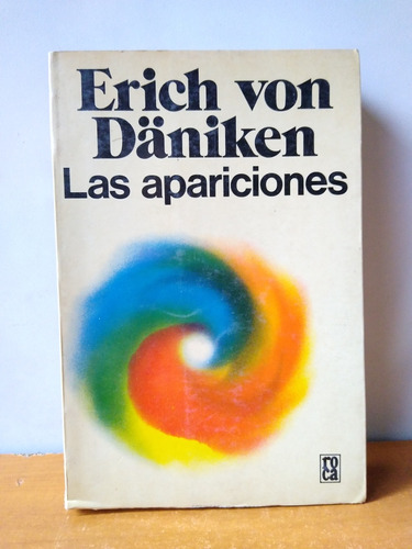 Las Apariciones - Erich Von Däniken 