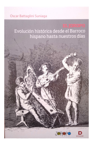 El Joropo Evolución Histórica Desde El Barroco Hispano