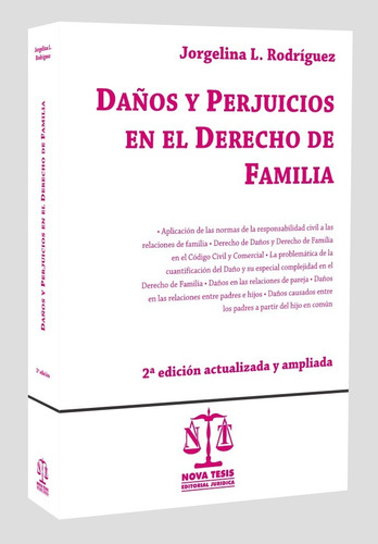 Daños Y Perjuicios En El Derecho De Familia. Rodríguez.