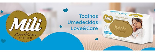Kit 6 Toalhas Umedecidas Mili Love & Care 100un - Mili