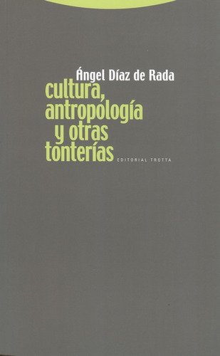 Libro Cultura Antropologia Y Otras Tonterias