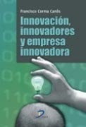 Libro Innovacion  Innovadores Y Empresa Innovadora De Franci