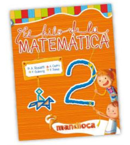 Hilo De La Matematica 2-rossetti A.-estaci N Mandioca