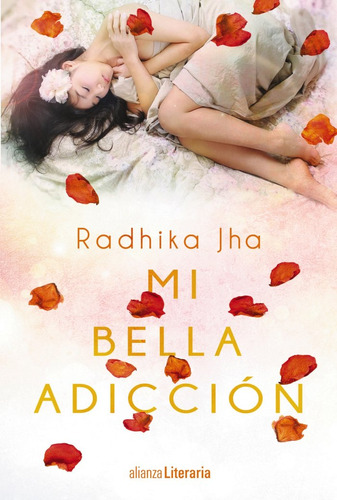 Mi Bella Adiccion - Jha, Radhika