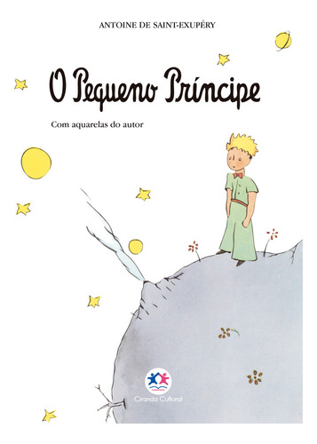 O Pequeno Príncipe, Antoine De Saint-exupéry. Ótimo Estado (Usado)