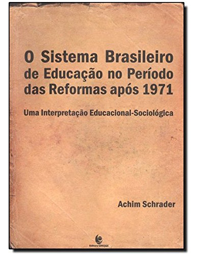 Libro Sistema Brasileiro De Educação No Período Das Reformas