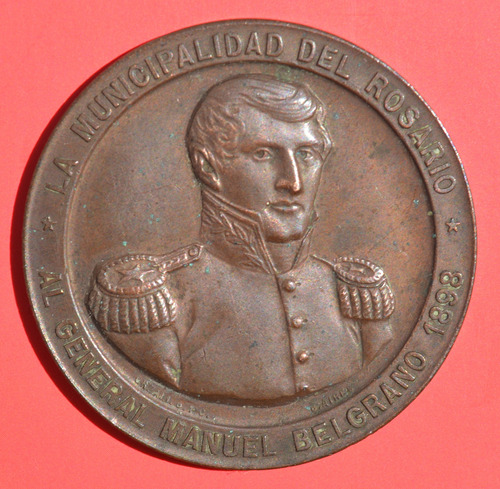 Antigua Medalla Rosario Al Gral. Belgrano 1898