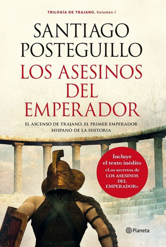 Los Asesinos Del Emperador (rãâºstica), De Posteguillo, Santiago. Editorial Planeta, Tapa Blanda En Español