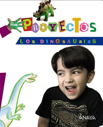 Proyecto 13 Los Dinosaurios Ei 13 Anaglo09ei - Aa.vv
